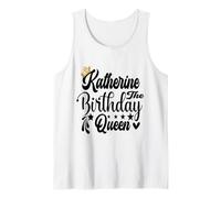 Katherine The Birthday Queen Chemise d'anniversaire pour Femme Débardeur