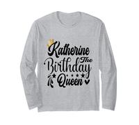 Katherine The Birthday Queen Chemise d'anniversaire pour Femme Manche Longue
