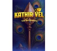 KathirVel - The Beginning: A Read-Along Coloring Journey