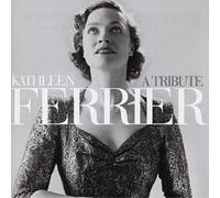 Kathleen Ferrier – A Tribute – CD