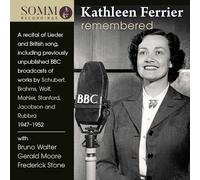 Kathleen Ferrier Remembered