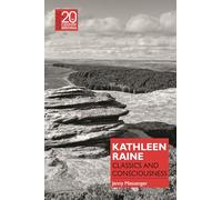 Kathleen Raine: Classics and Consciousness