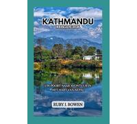 KATHMANDU REISGIDS 2026: UW POORT NAAR AVONTUUR IN HET HART VAN NEPAL