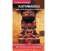 Kathmandu: Valley of the Green-Eyed Yellow Idol