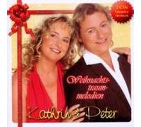 Kathrin & Peter - Weihnachtstraummelodien [Import]