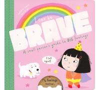 Kathryn Jewitt I Can Be Brave (Libro de cartón) I Can Be