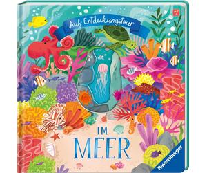 Kathryn Selbert Auf Entdeckungstour: Im Meer - Ravensburger Sachwissen f (Poche)