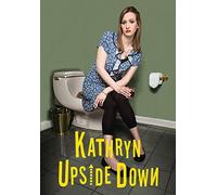 Kathryn Upside Down