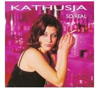 Kathusja - So Real
