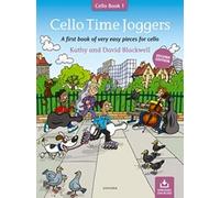 Kathy & david blackwell : cello time joggers - recueil + enregistrement(s) en ligne, seconde edition