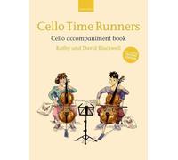 Kathy & david blackwell : cello time runners cello accompaniment book (2 eme edition)