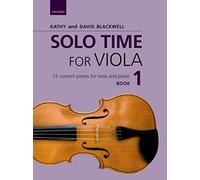 Kathy & david blackwell : solo time for viola book 1