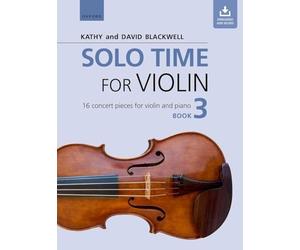 Kathy & david blackwell : solo time for violin book 3 - violon & et piano + cd