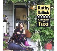 Kathy Kallick Call Me A Taxi (CD) Album
