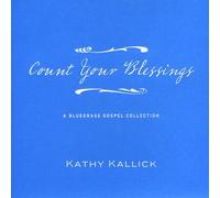 Kathy Kallick - Count Your Blessings