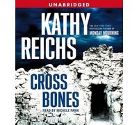 Cross Bones Kathy Reichs (Auteur)