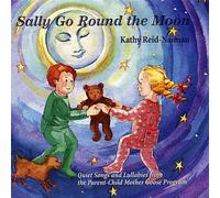 Kathy Reid-Naiman - Sally Go Round The Moon