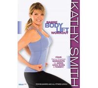 Kathy Smith: Barre Body Lift Workout by Kathy Smith