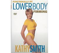 Kathy Smith: Functionally Fit - Lower Body Firming [Import USA Zone 1]