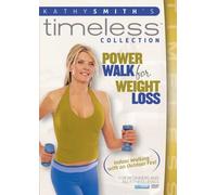 KATHY SMITH TIMELESS COLLECTION: POWER WALK For WEIGHT LOSS