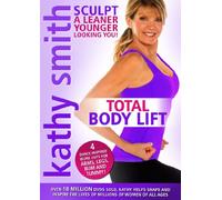Kathy Smith: Total Body Lift [DVD]