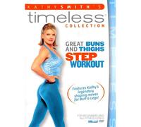 Kathy Smith's Timeless Collection: Great Buns And Thighs Step Workout Dvd