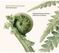 Kati Debretzeni - Bach Violin Concertos - Kati Debretzeni