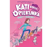 Kati - la cat sitter Partie 3 Secrets et alliés (Buch auf Polnisch)