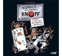 Niemals Den Roten Knopf Drücken 2 (Das Cd Hörbuch)