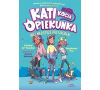 Kati the cat sitter (Not) best friends (Not) best friends - Venable Colleen AF (Erzählungen für Kinder auf Polnisch)