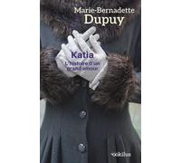 Katia, l'histoire d'un grand amour