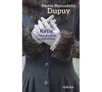 Katia, l'histoire d'un grand amour