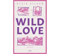 Katia Liebig El Wild Love: Die neue spicy Small-Town-Reihe von der Autor (Poche)