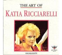 Katia Ricciarelli - The Art of Katia Ricciarelli (UK Import)