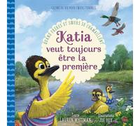 Katia veut toujours être la première Quand frères et soeurs se chamaillent