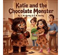 Katie and the Chocolate Monster