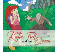 Katie and the Troll Queen