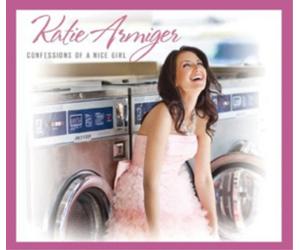 Katie Armiger Confessions of a Nice Girl (CD) Album