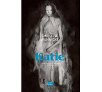 Katie - Christine Wunnicke - Chambon Jacqueline - broché - Roman