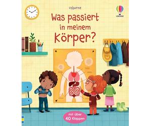 Katie Daynes Ma Was passiert in meinem Körper?: Sachbilderbuch mit Klapp (Relié)