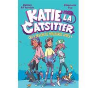 Katie la Catsitter - Tome 2 - Stephanie Yue - Hachette Comics - cartonné - Bande dessinée jeunesse
