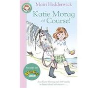 Katie Morag Of Course by Mairi Hedderwick Paperback Book Mairi Hedderwick (Auteur)