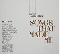 Katie Noonan's: Songs That Made Me