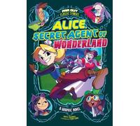 Katie Schenkel Alice, Secret Agent of Wonderland (Poche) Far Out Classic Stories