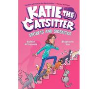 Katie The Catsitter 3: Secrets And Sidekicks