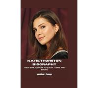 KATIE THURSTON BIOGRAPHY: From Bank Manager to Reality TV Star and Beyond