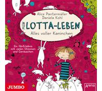Katinka Kultscher Mein Lotta-Leben: Alles Voller Kaninchen (Teil 1) (CD)