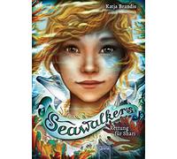 Katja Brandis Claudia Carls Seawalkers (2). Rettung für Shari (Relié)