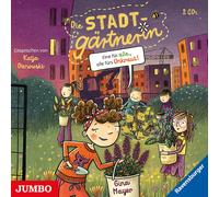 Katja Danowski Die Stadtgärtnerin. Eine für alle, alle fürs Unkraut (CD)