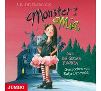 Katja Danowski - Monster Mia und das Grosse Fürchten [Import]